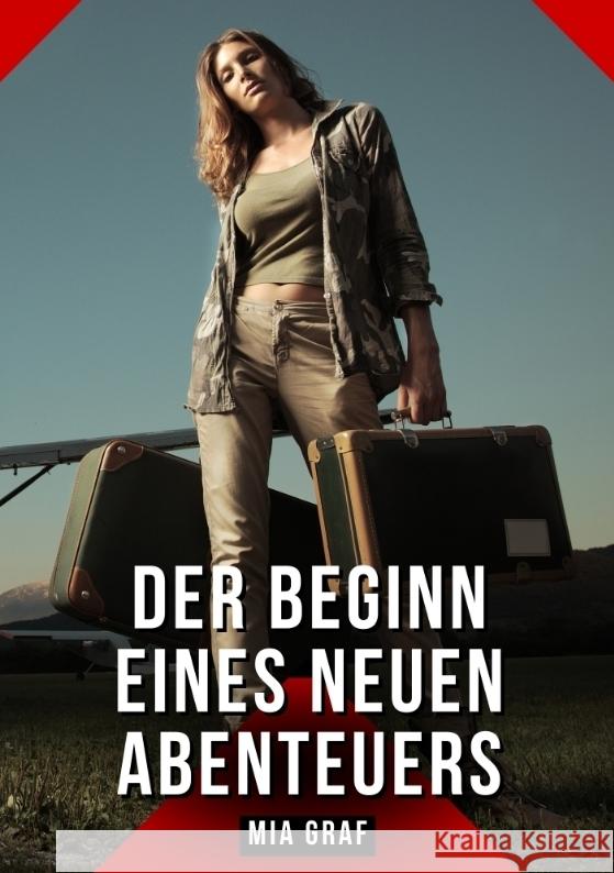 Der Beginn eines neuen Abenteuers Graf, Mia 9783384435293 Mia Graf - książka
