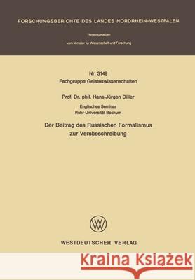 Der Beitrag des Russischen Formalismus zur Versbeschreibung Hans-J Diller 9783531031491 Vs Verlag Fur Sozialwissenschaften - książka