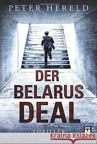 Der Belarus-Deal Hereld, Peter 9781503900288 Edition M - książka