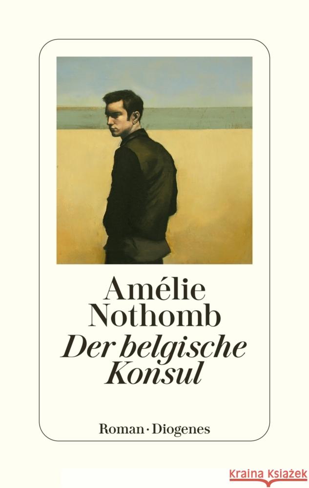 Der belgische Konsul Nothomb, Amélie 9783257072310 Diogenes - książka