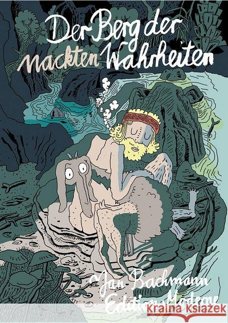 Der Berg der nackten Wahrheiten Bachmann, Jan 9783037311943 Edition Moderne - książka