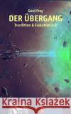 Der Übergang Frey, Gerd 9783957651358 p.machinery