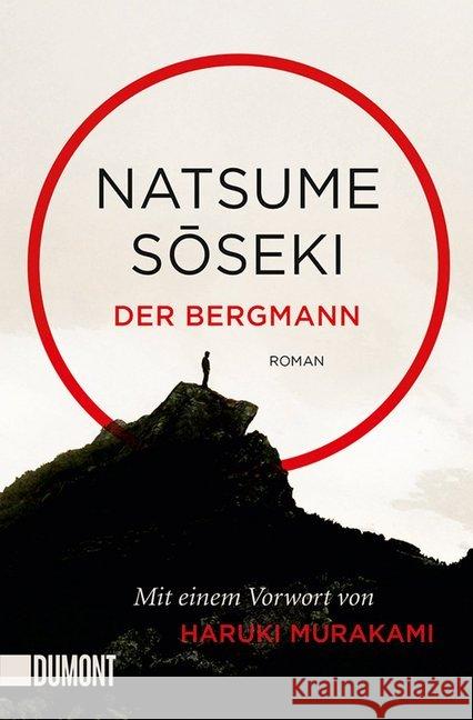 Der Bergmann : Roman Soseki, Natsume 9783832164461 DuMont Buchverlag - książka