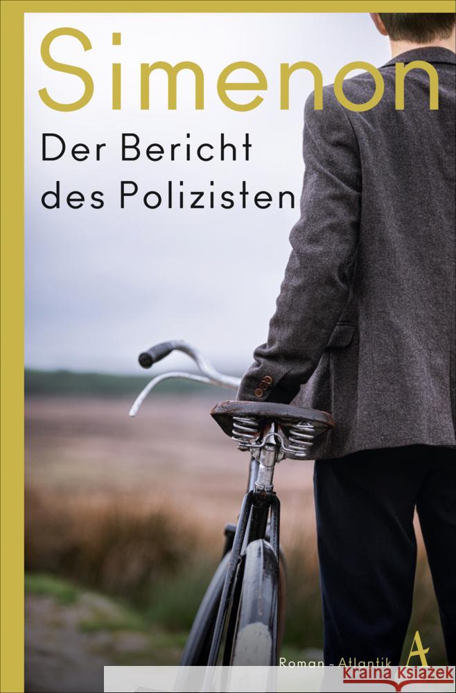 Der Bericht des Polizisten Simenon, Georges 9783455016734 Atlantik Verlag - książka