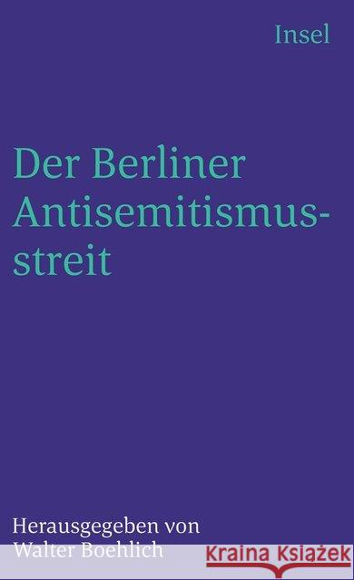 Der Berliner Antisemitismusstreit  9783458327981 Insel Verlag - książka