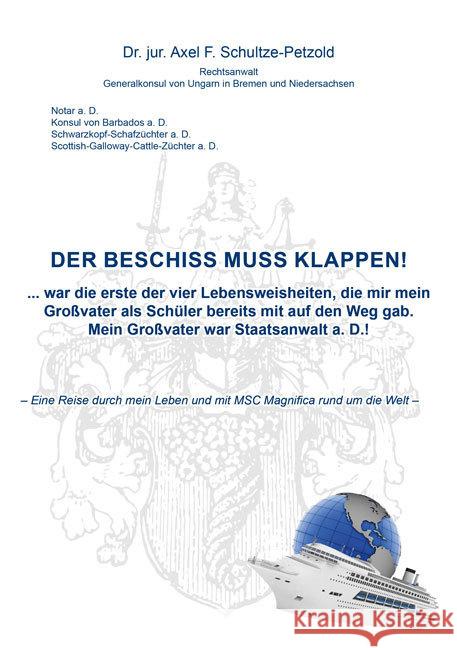 Der Beschiss muss klappen! Schultze-Petzold, Dr. jur. Axel 9783956317811 Shaker Media - książka