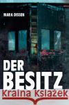 Der Besitz Dissen, Mara 9783753168883 epubli