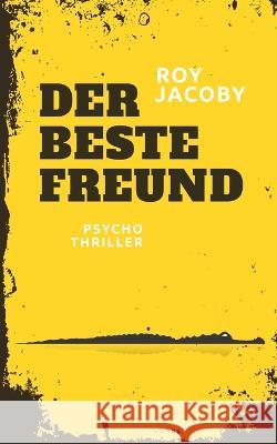 Der beste Freund Roy Jacoby   9781795478151 Independently Published - książka