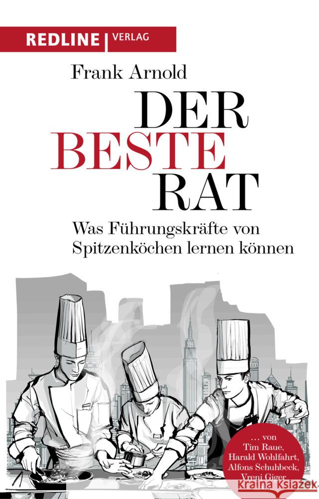 Der beste Rat Arnold, Frank 9783868818666 Redline Verlag - książka