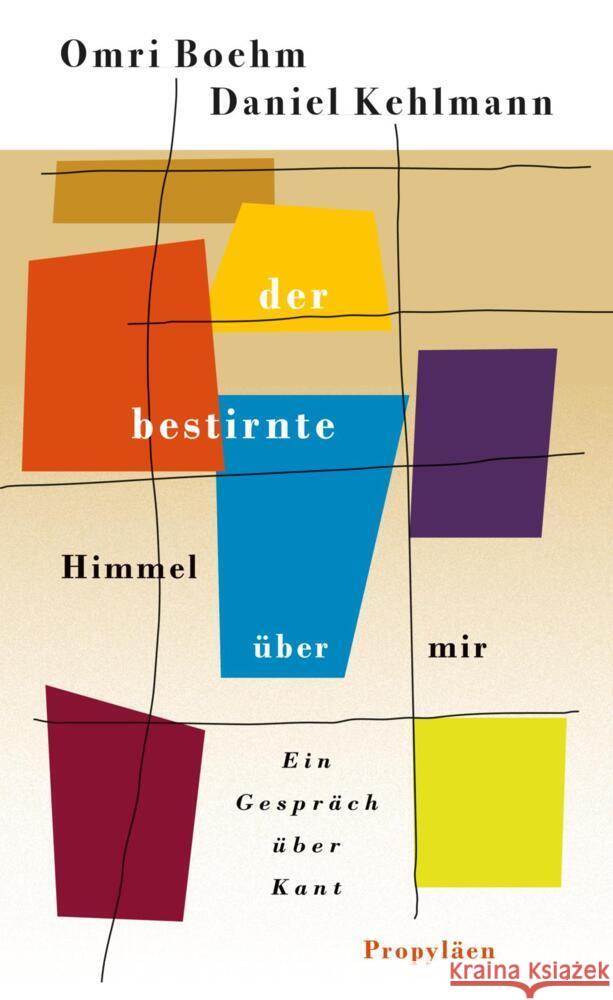 Der bestirnte Himmel über mir Boehm , Omri, Kehlmann, Daniel 9783549100684 Propyläen - książka
