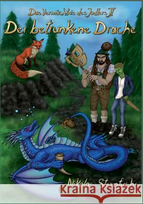 Der betrunkene Drache Nikolas Sternfuchs 9783741208713 Books on Demand - książka