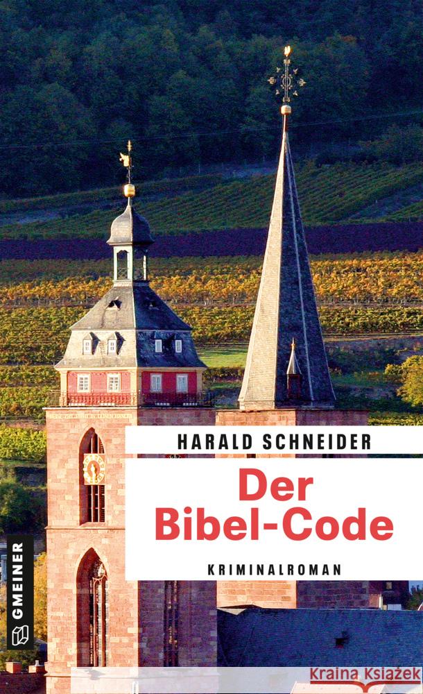 Der Bibel-Code Schneider, Harald 9783839202432 Gmeiner-Verlag - książka