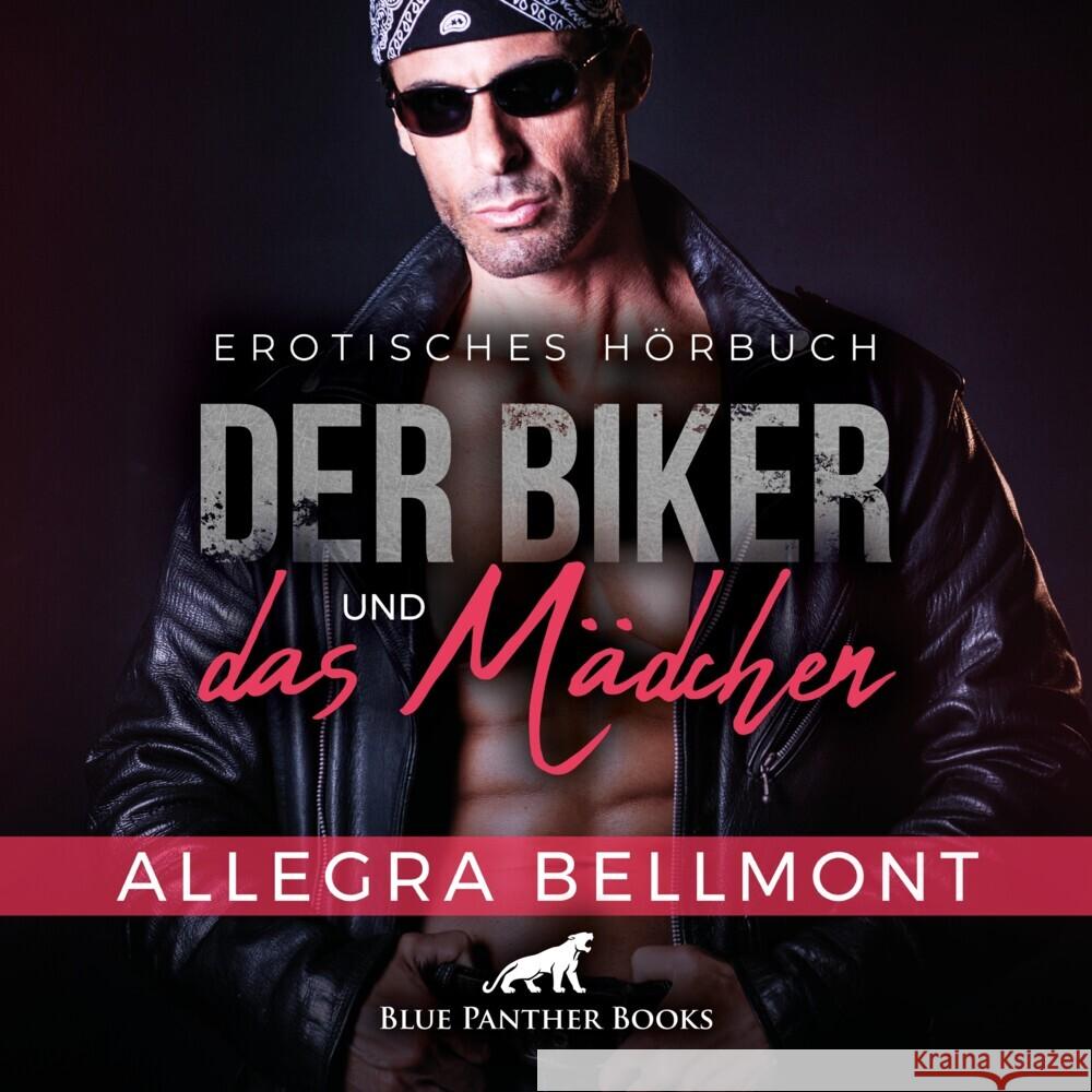 Der Biker und das Mädchen | Erotik Audio Story | Erotisches Hörbuch Audio CD, Audio-CD Bellmont, Allegra 9783750790049 blue panther books - książka