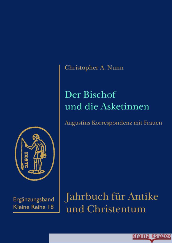 Der Bischof und die Asketinnen Nunn, Christopher 9783402109274 Aschendorff Verlag - książka