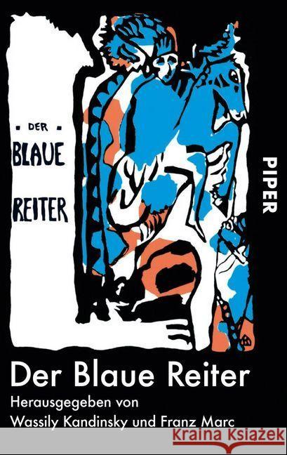 Der Blaue Reiter : Dokumentarische Neuausg. v. Klaus Lankheit Kandinsky, Wassily Marc, Franz  9783492203005 Piper - książka