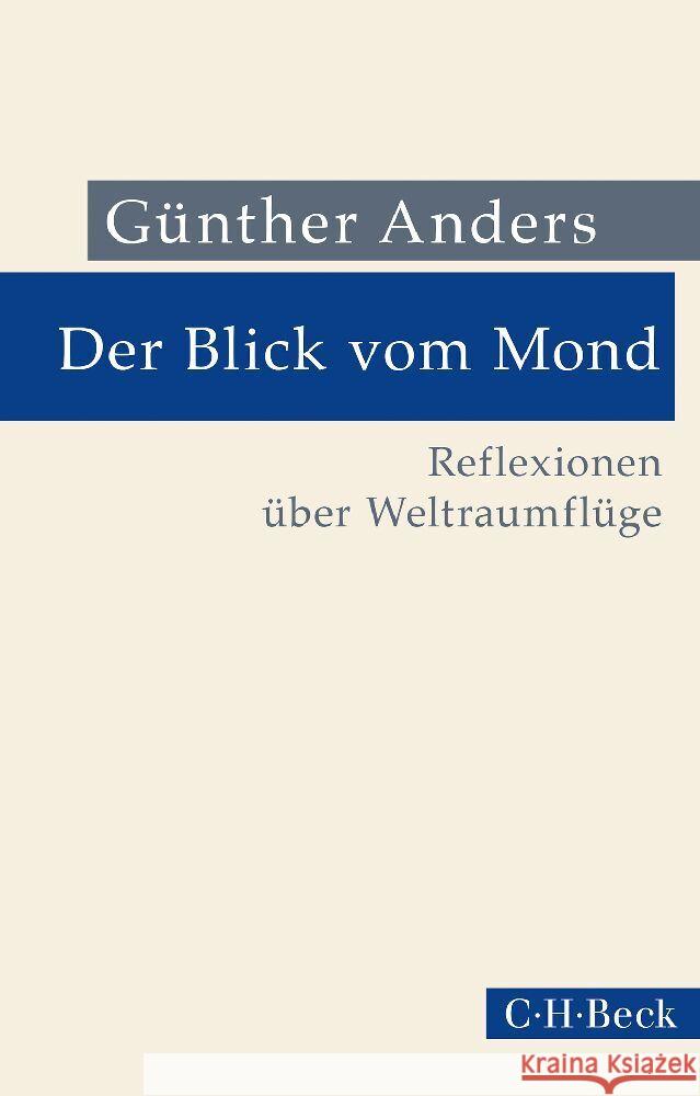 Der Blick vom Mond Anders, Günther 9783406818844 Beck - książka