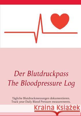 Der Blutdruckpass Tom White 9783746080550 Books on Demand - książka