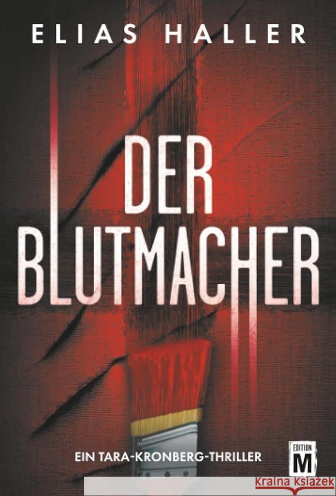 Der Blutmacher Haller, Elias 9782496718447 Edition M - książka