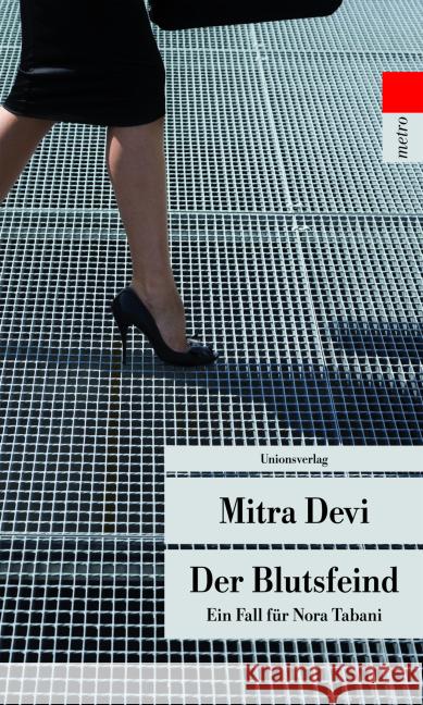 Der Blutsfeind : Ein Fall für Nora Tabani Devi, Mitra 9783293207165 Unionsverlag - książka