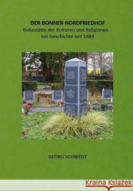 DER BONNER NORDFRIEDHOF Schwedt, Georg 9783949979590 Kid Verlag - książka