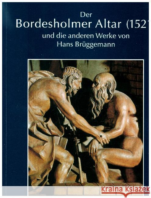 Der Bordesholmer Altar (1521) und die anderen Werke von Hans Brüggemann Richter, Jan Friedrich 9783784502991 Langewiesche - książka