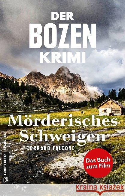 Der Bozen-Krimi: Mörderisches Schweigen - Gegen die Zeit : Das Buch zum Film Falcone, Corrado 9783839223628 Gmeiner-Verlag - książka