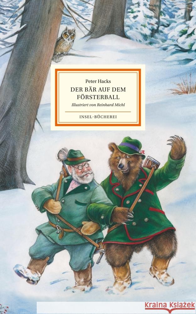 Der Bär auf dem Försterball Hacks, Peter 9783458200475 Insel Verlag - książka