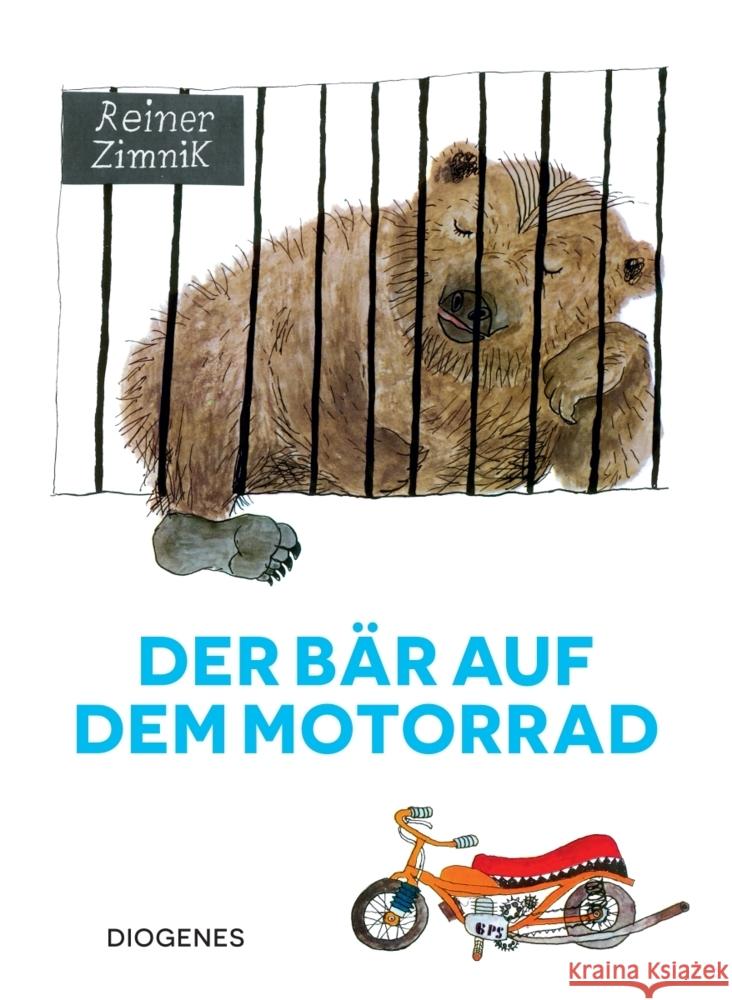 Der Bär auf dem Motorrad Zimnik, Reiner 9783257012859 Diogenes - książka