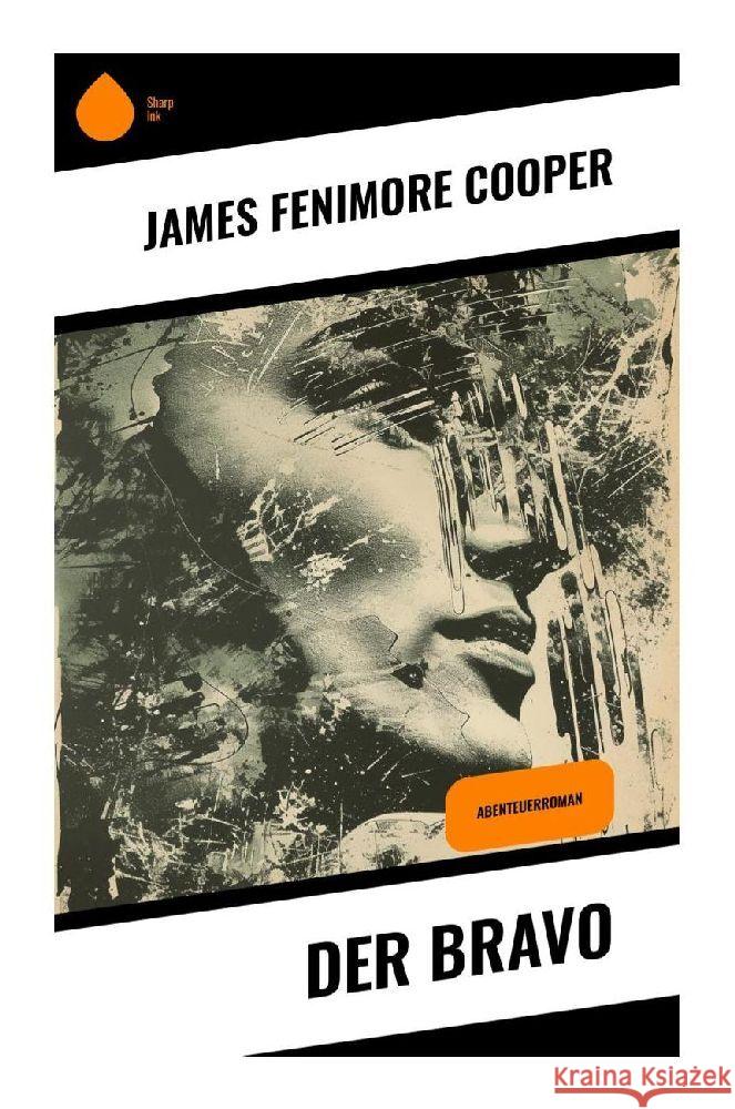 Der Bravo Cooper, James Fenimore 9788028343552 Sharp Ink - książka