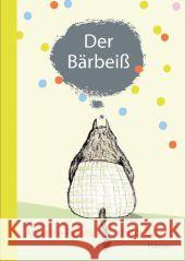 Der Bärbeiß Pehnt, Annette; Bauer, Jutta 9783446243071 Hanser - książka
