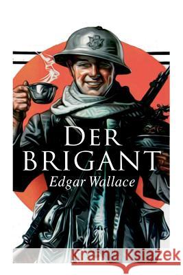 Der Brigant Edgar Wallace 9788027313822 e-artnow - książka