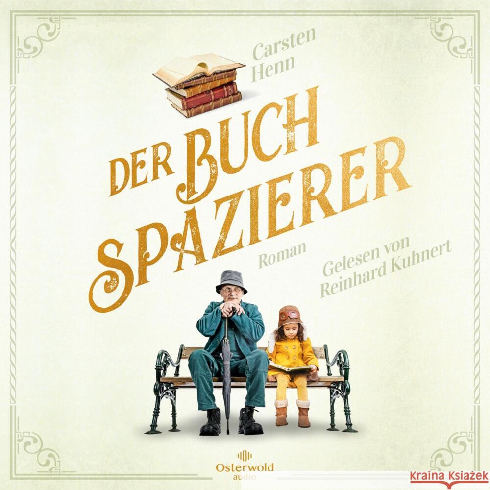Der Buchspazierer, 1 Audio-CD, 1 MP3 Henn, Carsten Sebastian 9783869525334 OSTERWOLDaudio - książka