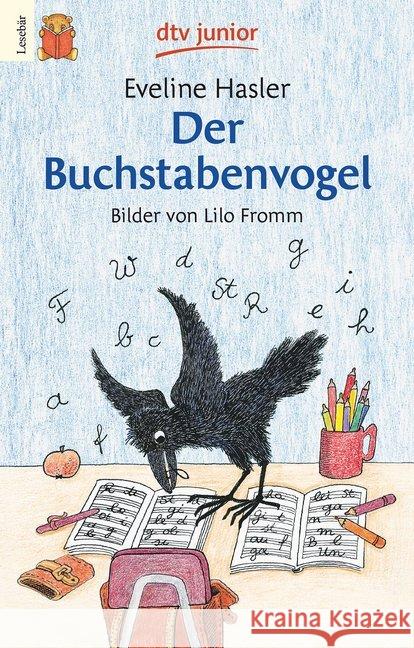 Der Buchstabenvogel : In großer Druckschrift Hasler, Eveline Fromm, Lilo  9783423075633 DTV - książka