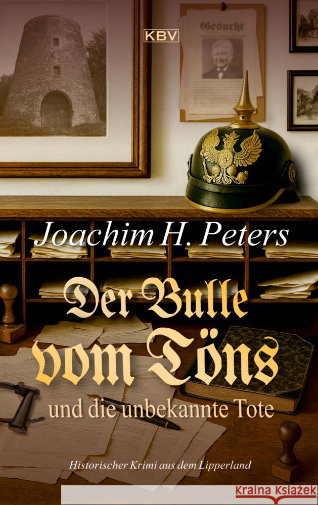 Der Bulle vom Töns und die unbekannte Tote Peters, Joachim H. 9783954417384 KBV - książka