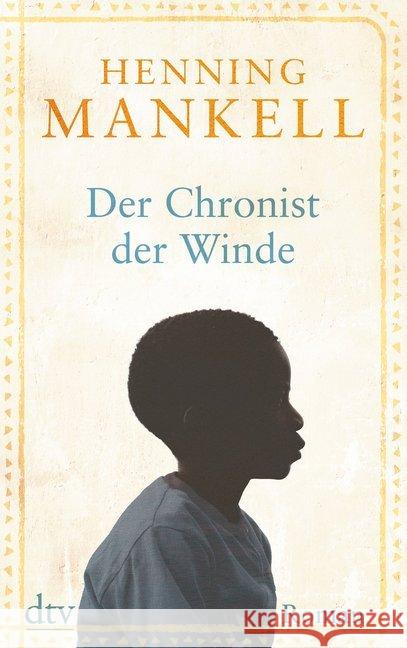 Der Chronist der Winde : Roman Mankell, Henning 9783423216463 DTV - książka