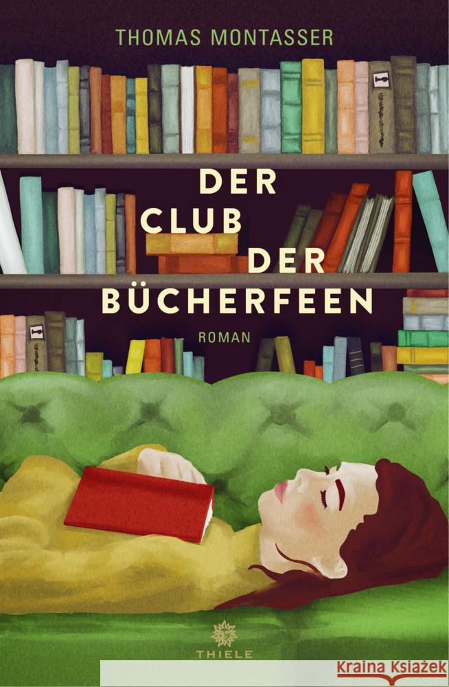 Der Club der Bücherfeen Montasser, Thomas 9783851795530 Thiele - książka