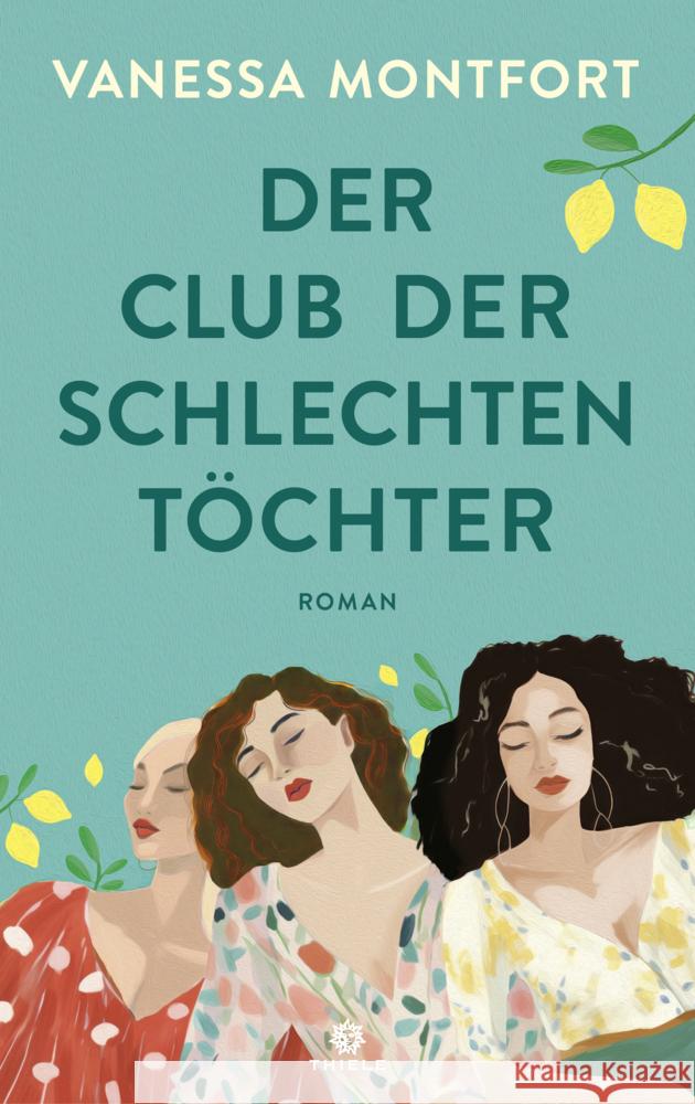 Der Club der schlechten Töchter Montfort, Vanessa 9783851795639 Thiele - książka