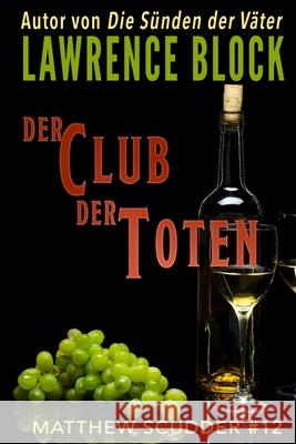 Der Club der Toten Lawrence Block, Stefan Mommertz 9781951939564 LB Productions - książka