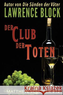 Der Club der Toten Leeb, Sepp 9781973948612 Createspace Independent Publishing Platform - książka