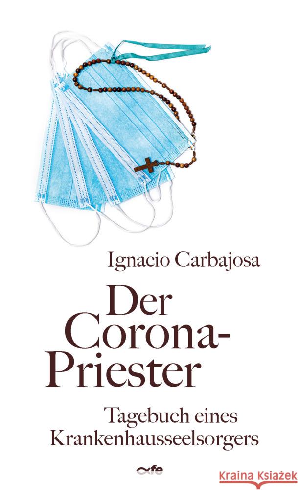 Der Corona-Priester Carbajosa, Ignacio 9783863572976 Fe-Medienverlag - książka