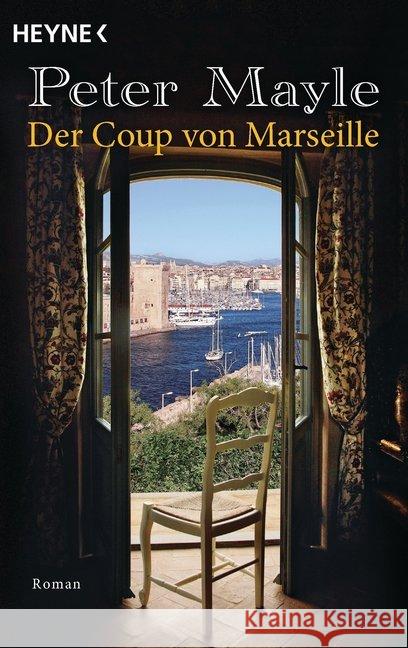 Der Coup von Marseille : Roman Mayle, Peter 9783453418103 Heyne - książka