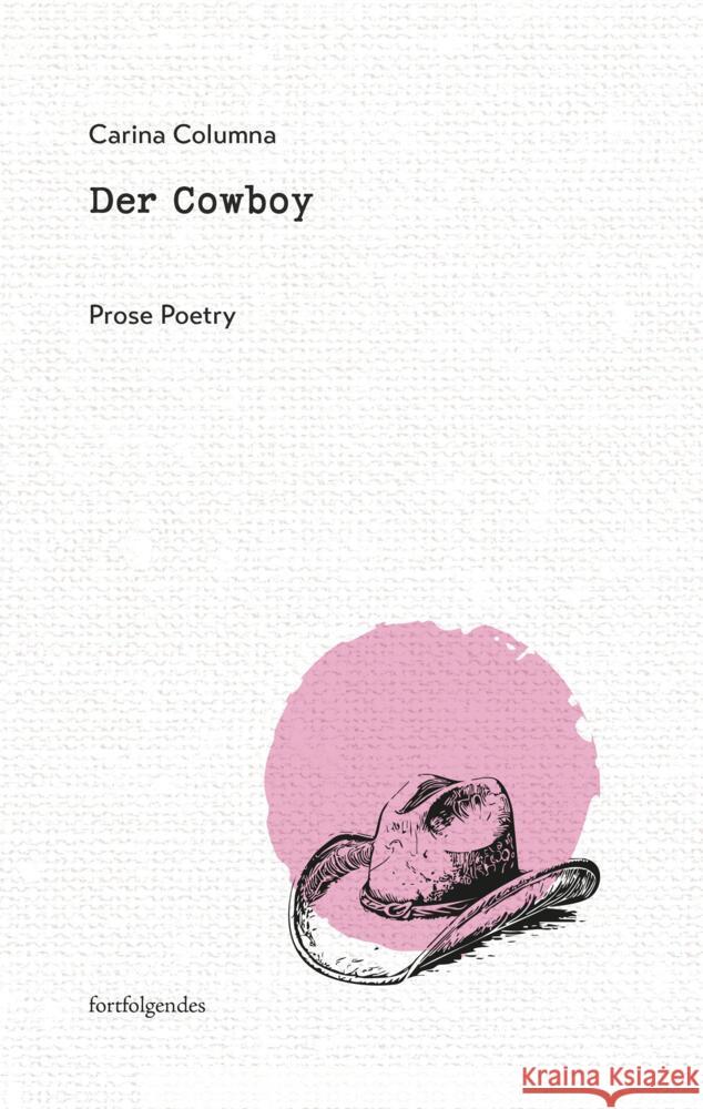 Der Cowboy Columna, Carina 9783959083881 Thelem Universitätsverlag - książka