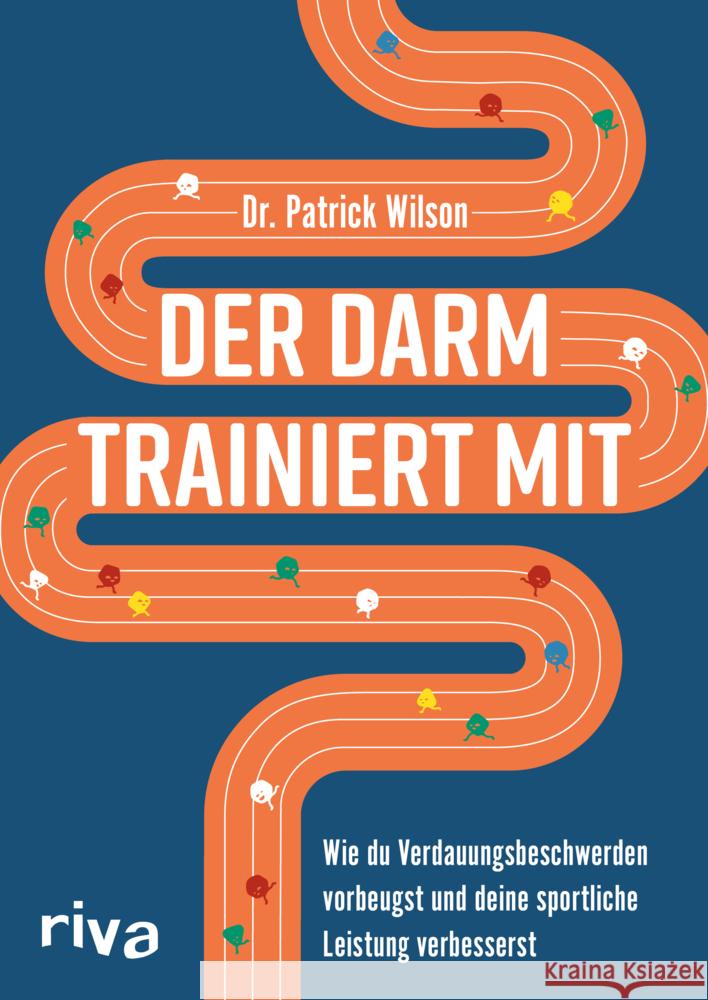 Der Darm trainiert mit Wilson, Patrick 9783742316110 Riva - książka