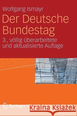 Der Deutsche Bundestag Wolfgang Ismayr 9783531182315 Vs Verlag F R Sozialwissenschaften - książka