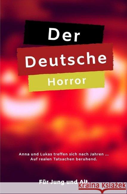 Der Deutsche Horror : Grusel für Jung und Alt Harwig, Martin 9783750244801 epubli - książka