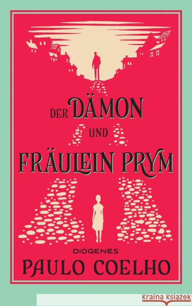 Der Dämon und Fräulein Prym Coelho, Paulo 9783257247633 Diogenes - książka