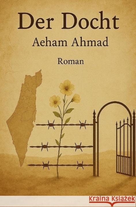 Der Docht Ahmad, Aeham 9783384644060 tredition - książka