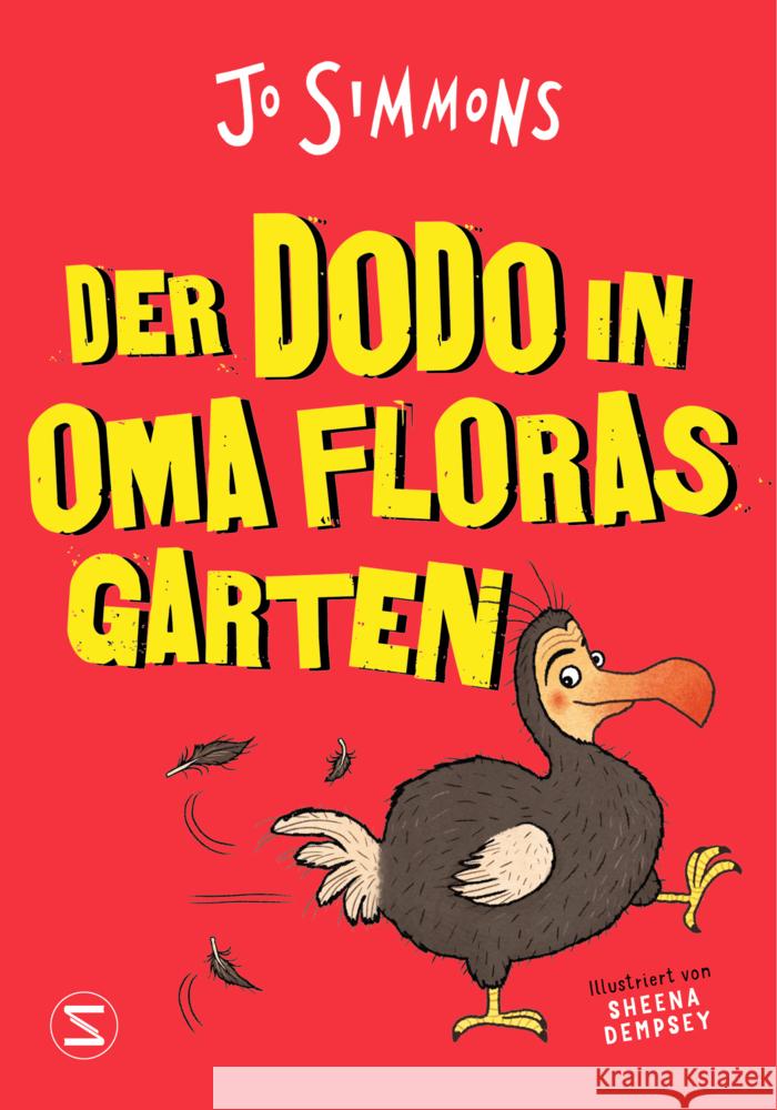 Der Dodo in Oma Floras Garten Simmons, Jo 9783505144523 Schneiderbuch - książka