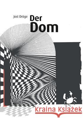 Der Dom Jost Droge 9783743131699 Books on Demand - książka