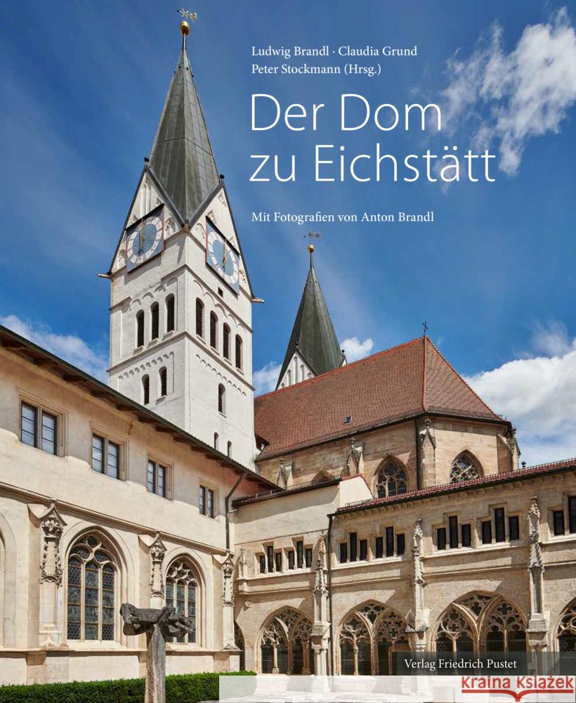 Der Dom zu Eichstätt  9783791732190 Pustet, Regensburg - książka